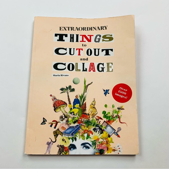 Other - Extraordinary Things To Cut Out and Collage Book by Maria Rivans